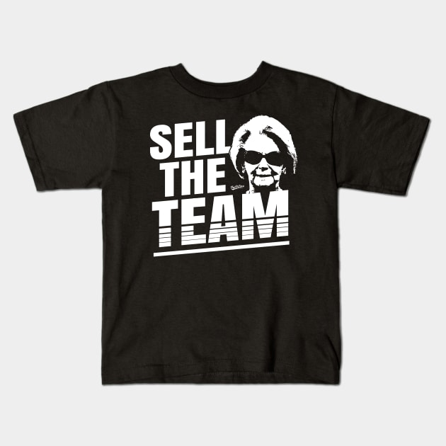 Sell The Team Kids T-Shirt by chjannet